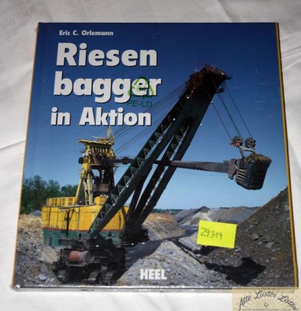 Riesenbagger in Aktion
