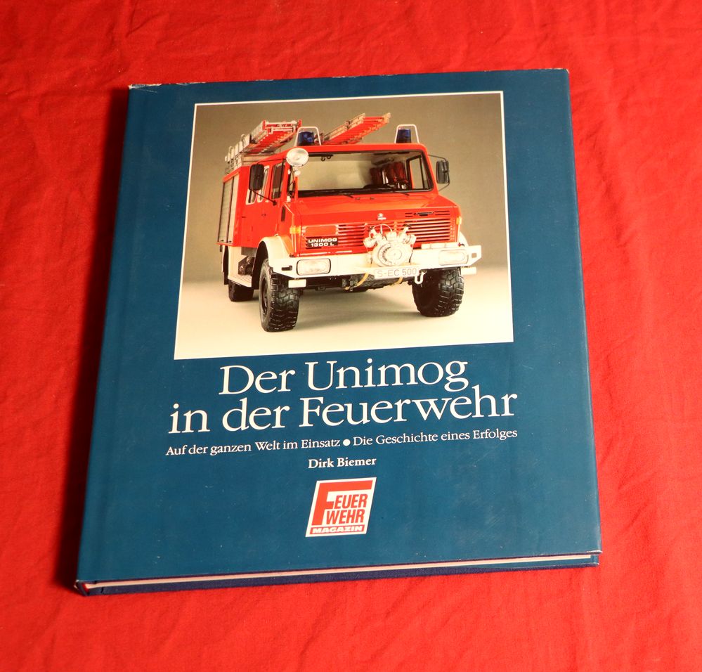 Der Unimog in der Feuerwehr , Band 1