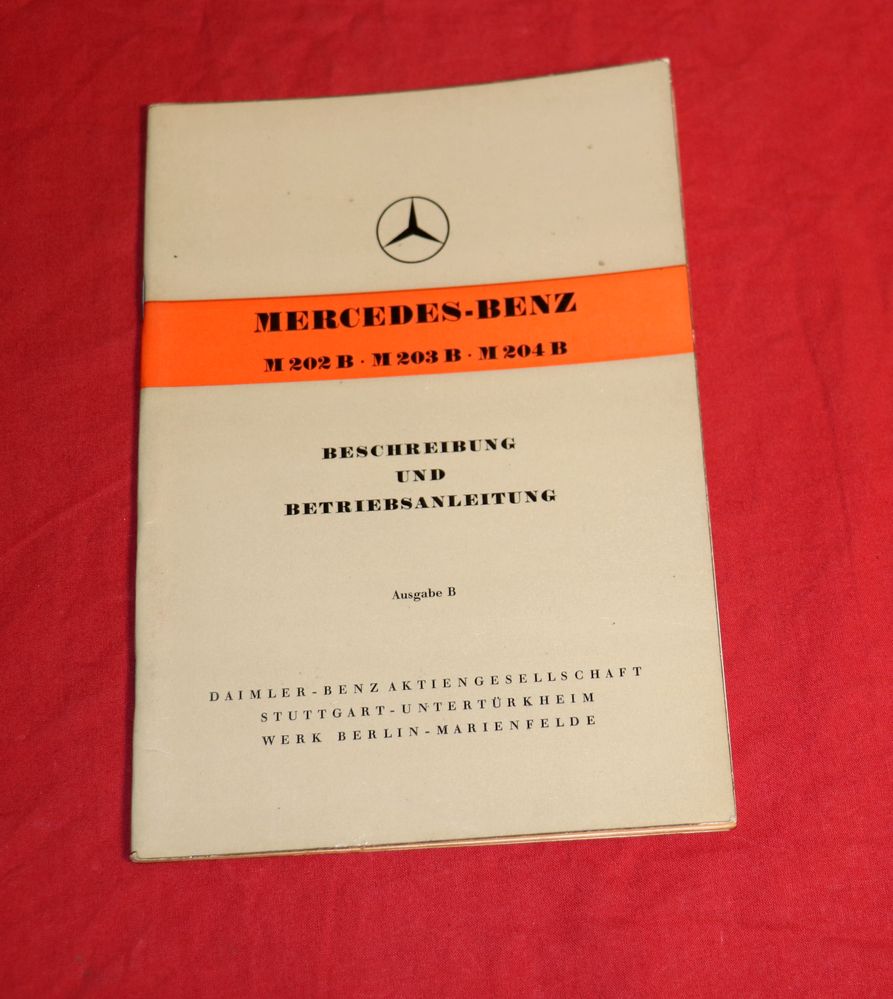 Mercedes Motoren M 202 B, M 203 B, M 204 B Betriebsanleitung