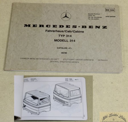 Fahrerhaus Mercedes Type   314      leichte Frontlenker