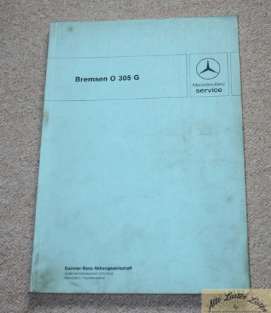 Mercedes O 305 G , Bremsen Reparaturanleitung