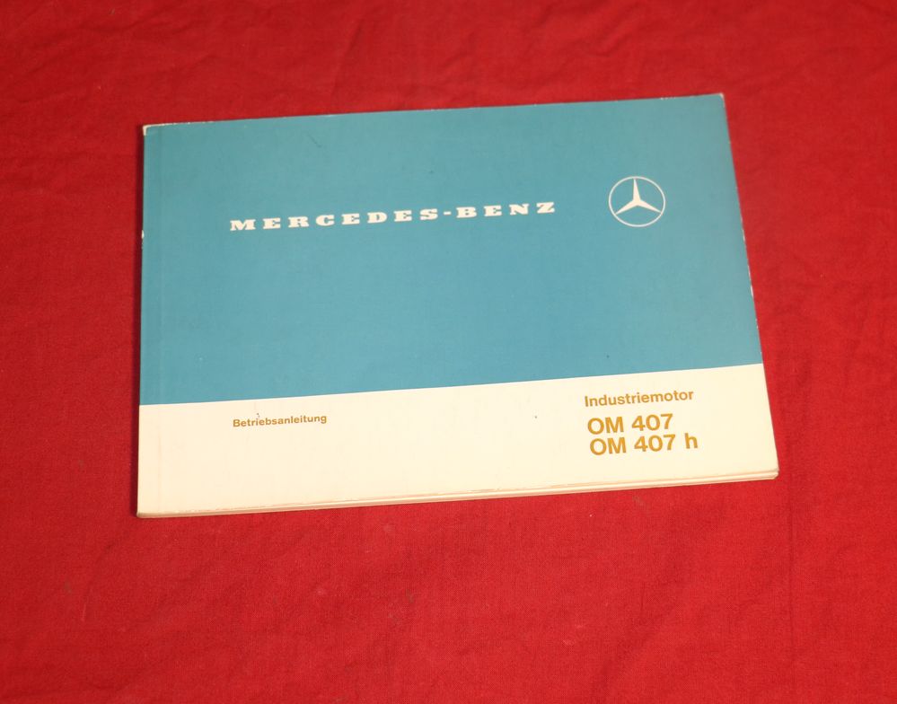 Mercedes Motor OM 407, 407 h Betriebsanleitung
