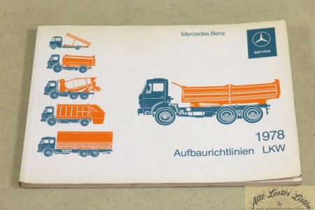 Aufbaurichtlinien Mercedes LKW 1978