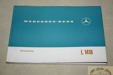 Mercedes L 1418 Anleitung Kurzhauber mit OM 346 Motor