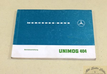 Betriebsanleitung Unimog 404 , Baumuster 404.0 , 404.1