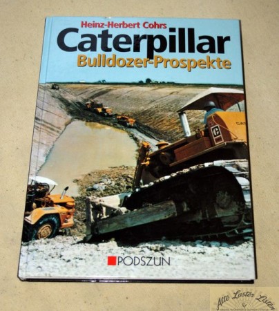 CATERPILLAR Bulldozer Prospekte  ,  Cohrs  , PODZUN