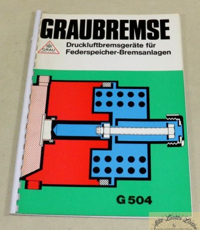 GRAU Bremse   Druckluftbremsgeräte für Federspeicher