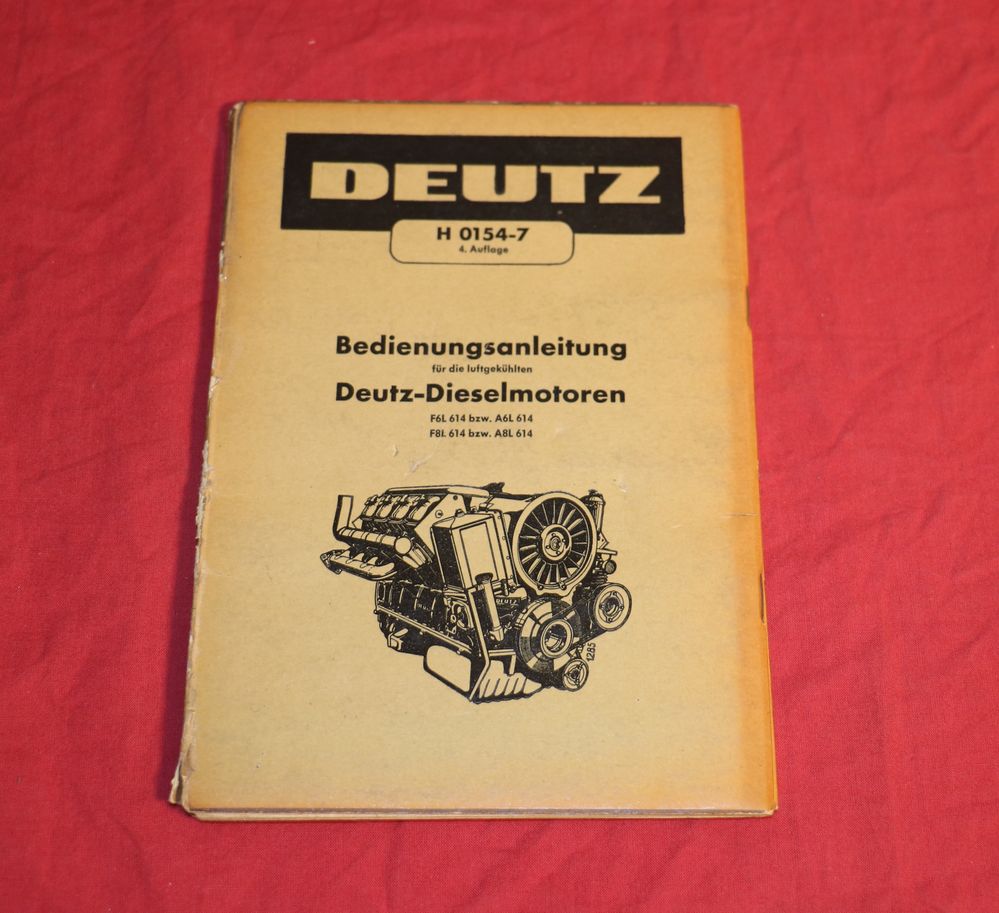 Betriebsanleitung Deutz Motor F 6 + 8 L 614