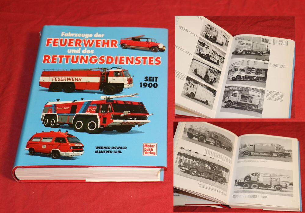 Kraftfahrzeuge der Feuerwehr und des Sanitätsdienstes seit 1900 