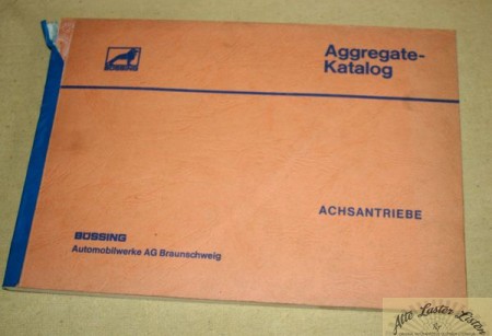 Büssing Aggregate Katalog , Achsantriebe LKW und Busse