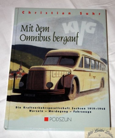 Mit dem Omnibus bergauf , KVG Sachsen