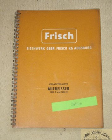 26440_ersatzteilliste_baumaschinen_frisch_faun_schaeff_b4gLa74lSf7zUS FRISCH  Aufreisser   1263  D + H