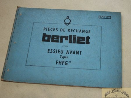 31954_ersatzteilliste_sonstige_lkw_busse_lkw_ausland_renault_berliet_bzeZuv1i5u45di BERLIET     Vorderachse  FHFG 22  essieu avant
