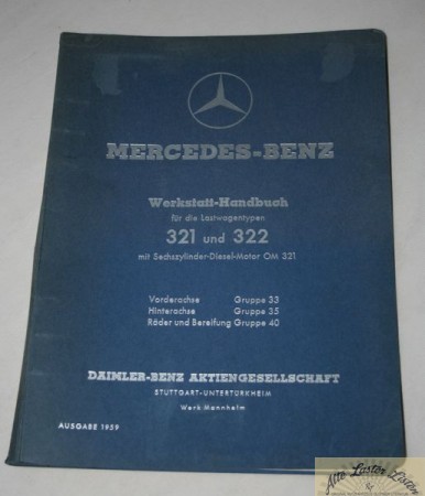 Werkstatthandbuch Mercedes LKW 321 + 322