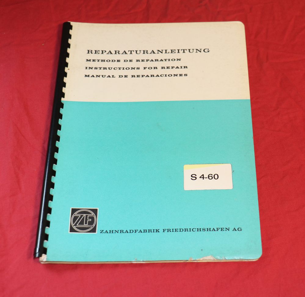 Getriebe ZF S 4-60 , S 4 - 60 Reparaturanleitung