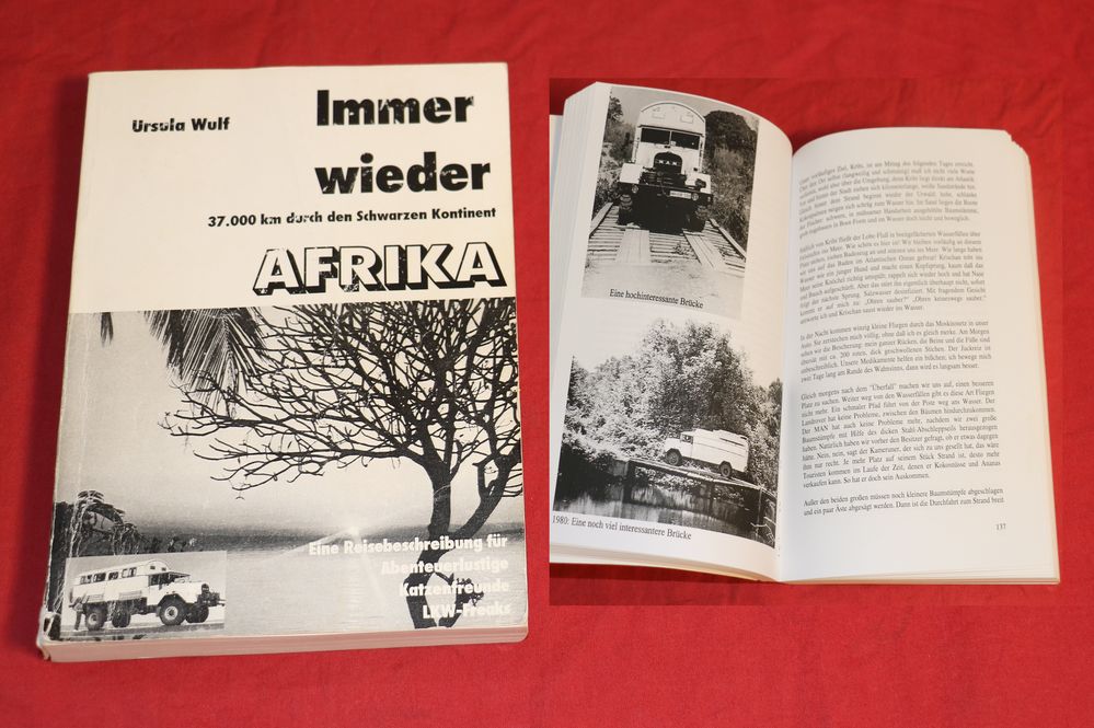 Immer wieder Afrika, 37000 km mit MAN 630 , Ursula Wulf