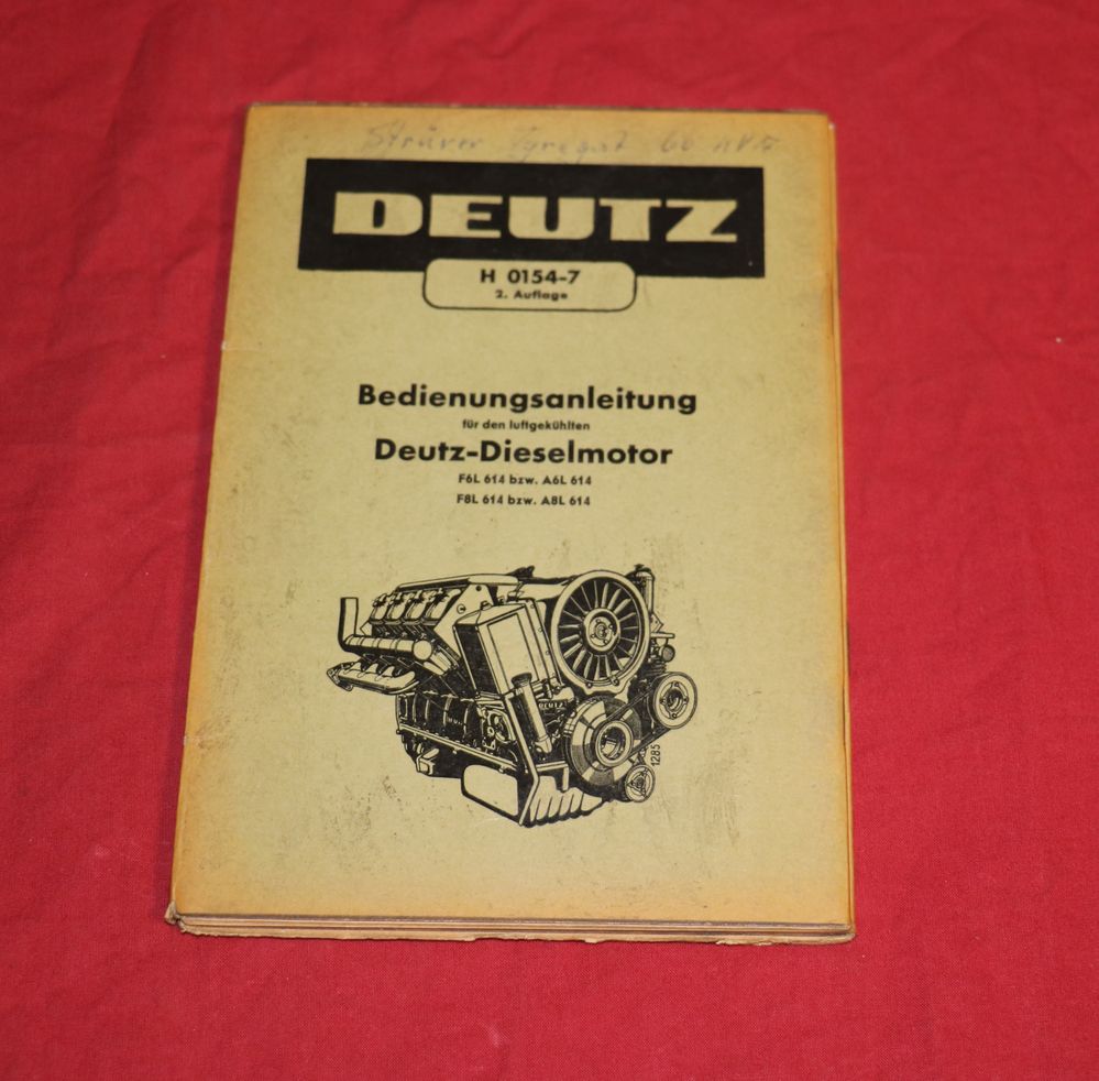 Betriebsanleitung Deutz Motor F 6 + 8 L 614