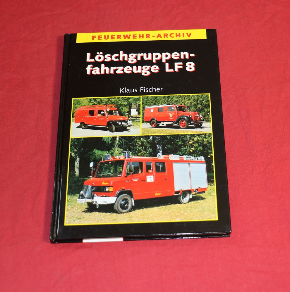 Feuerwehr Archiv , Löschgruppenfahrzeuge  LF 8