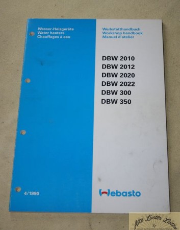 WEBASTO  Standheizung    DBW 2010, 12, 20,  300, 350