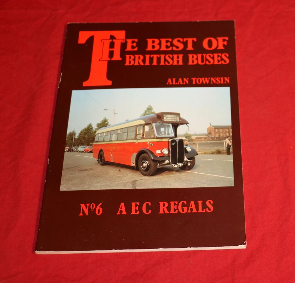 AEC Regals , The best of british Buses Nr. 6 ,  Alan Townsin