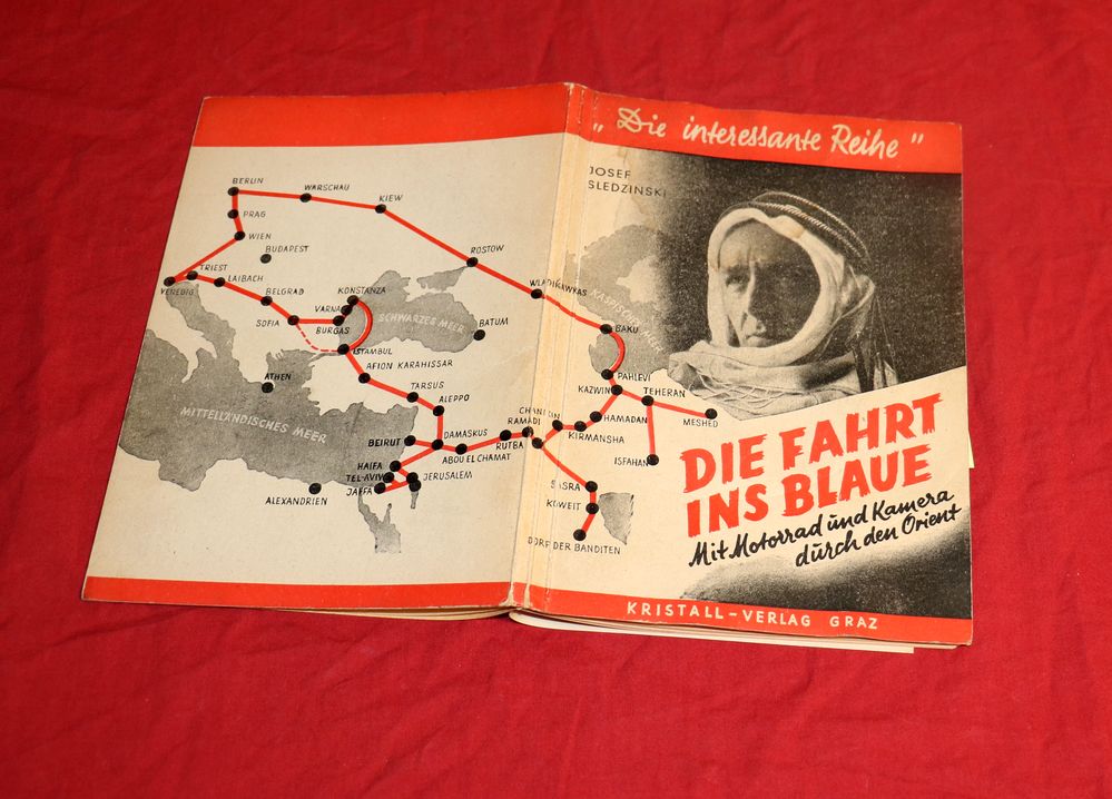 Die Fahrt ins Blaue, mit Motorrad und Kamera durch den Orient , 1947