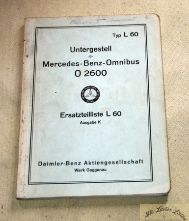 Mercedes Omnibus   O  2600  , Untergestell