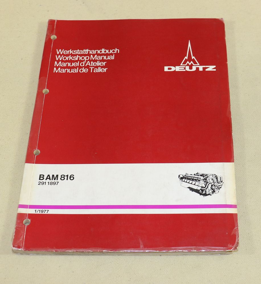 B / AM  816 Deutz Motoren Werkstatthandbuch
