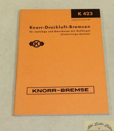 KNORR  Druckluftbremsen für LKW mit Anhänger  1  Leitung