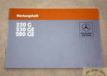 Wartungsheft Mercedes G 230 G, GE , 280 GE Geländewagen