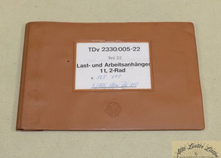 TDv  Teil 22 Fristenheft  ,  Anhänger  1 t   2-Rad