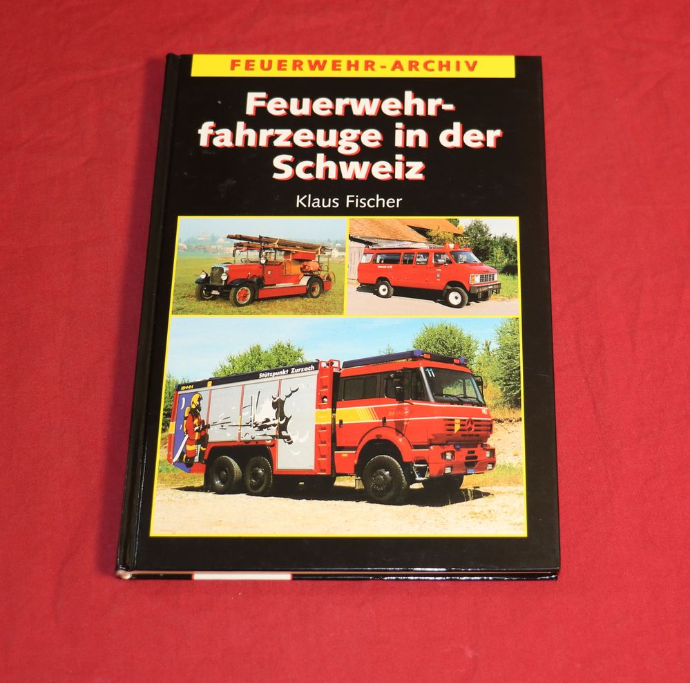 Feuerwehr Archiv , Feuerwehrfahrzeuge in der Schweiz