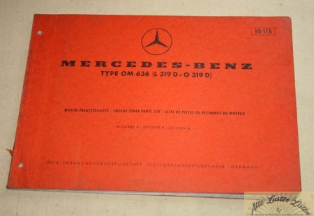 Diesel Motor OM 636  für Mercedes  L 319  D  ,  O 319 D