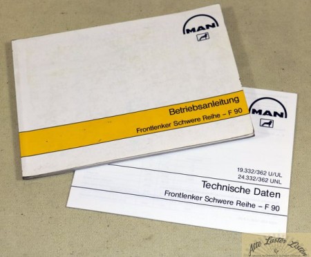 Frontlenker Schwere Reihe MAN F 90, 19.332 U ... 24.362 UNL