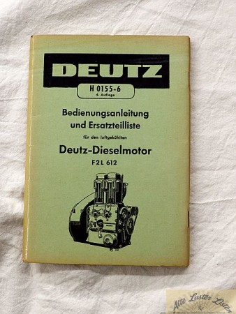 Deutz F 2 L 612 ,   Anleitung und Ersatzteilliste