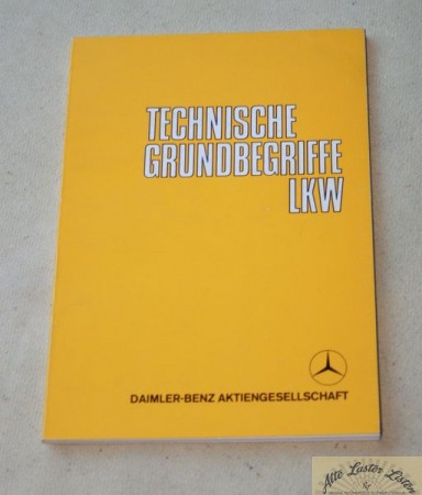 Technische Grundbegriffe LKW  ,  Mercedes
