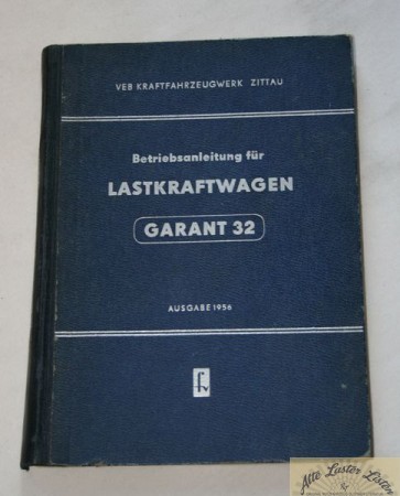 11517_betriebsanleitung_ost_fahrzeuge_ddr_bOK2cAOSYwO7qp Garant 32 , LKW , VEB Zittau