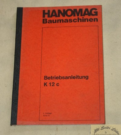 Betriebsanleitung Hanomag Raupe K  12 c