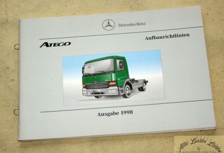 Mercedes Atego Aufbaurichtlinien 1998