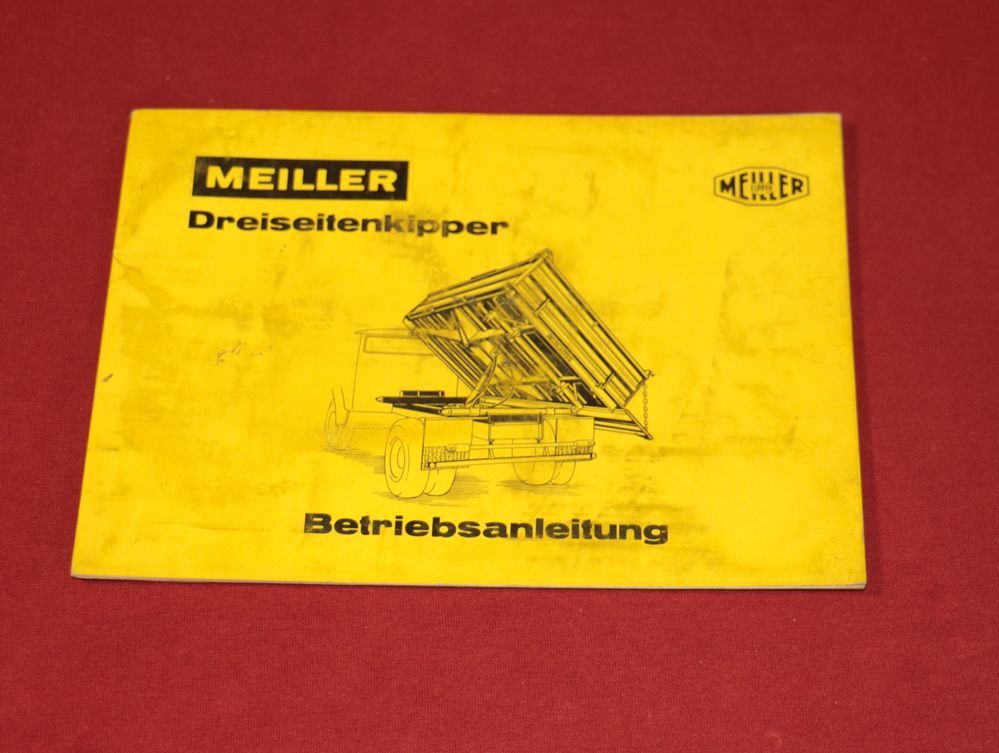 MEILLER Kipper Dreiseiten Kipper Betriebsanleitung