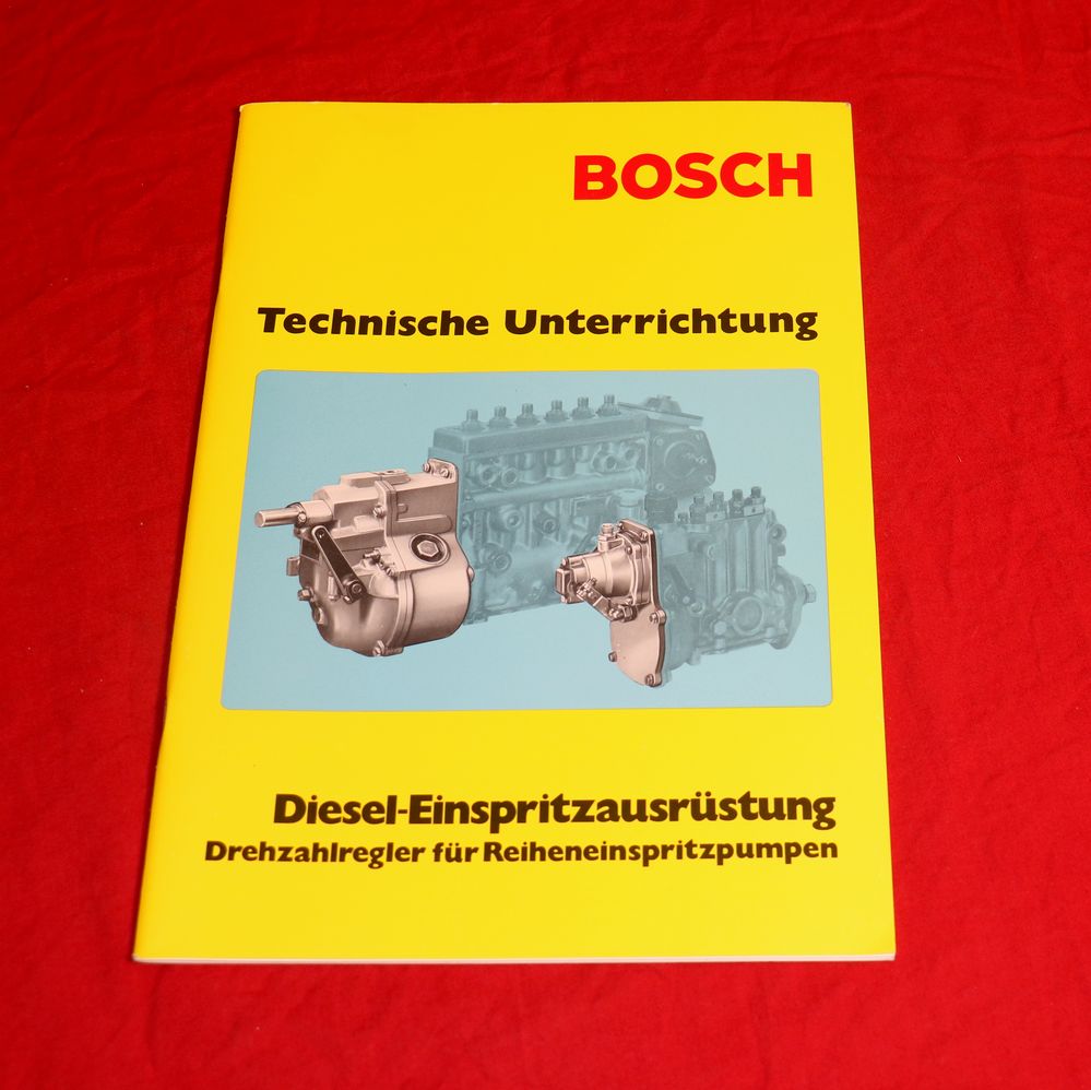 BOSCH Technische Unterrichtung  Drehzahlregler Einspritzausrüstung