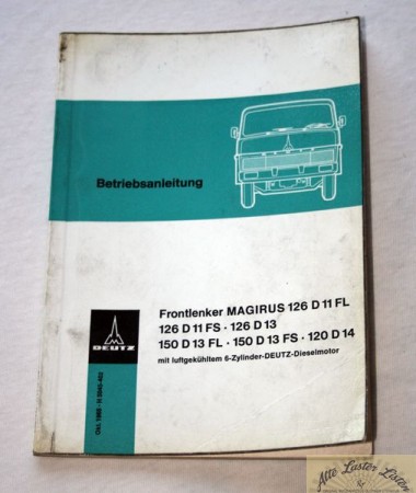 17003_betriebsanleitung_magirus_deutz_bis_1970_frontlenker_bis_1970_b28gBL8TvI9MCW Magirus 126, 150 D 11, 13  FL, FS