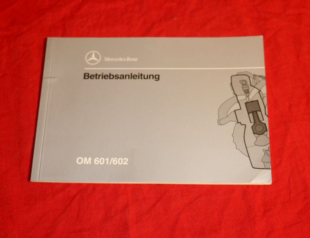 Anleitung Mercedes Motor OM 601 , OM 602