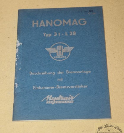 Beschreibung der Bremsanlage mit Hydrair, im 3 t - L 28