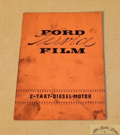 32541_sonstiges_sonstige_lkw_deutsche_ford_opel_vw_b56T28v6dxD6XR Ford 2 Takt Dieselmotoren 4 und 6 Zylinder , Service Info