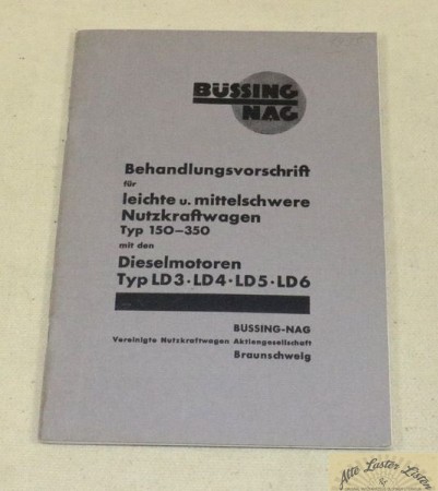 Anleitung Büssing  NAG  Typ 150 - 350   mit Dieselmotor
