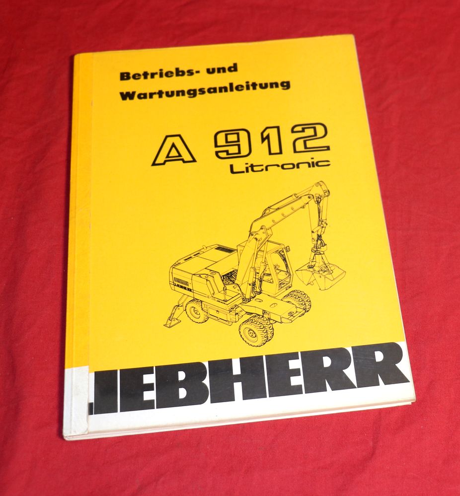 Liebherr A 912 Litronic Mobilbagger Betriebsanleitung