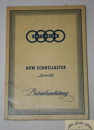DKW  Schnellaster   Typ 3=6