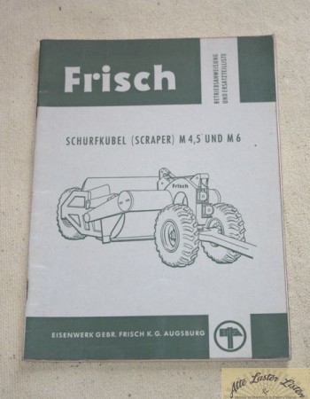 FRISCH        Scraper, Schürfkübel  M 4,5 und M 6