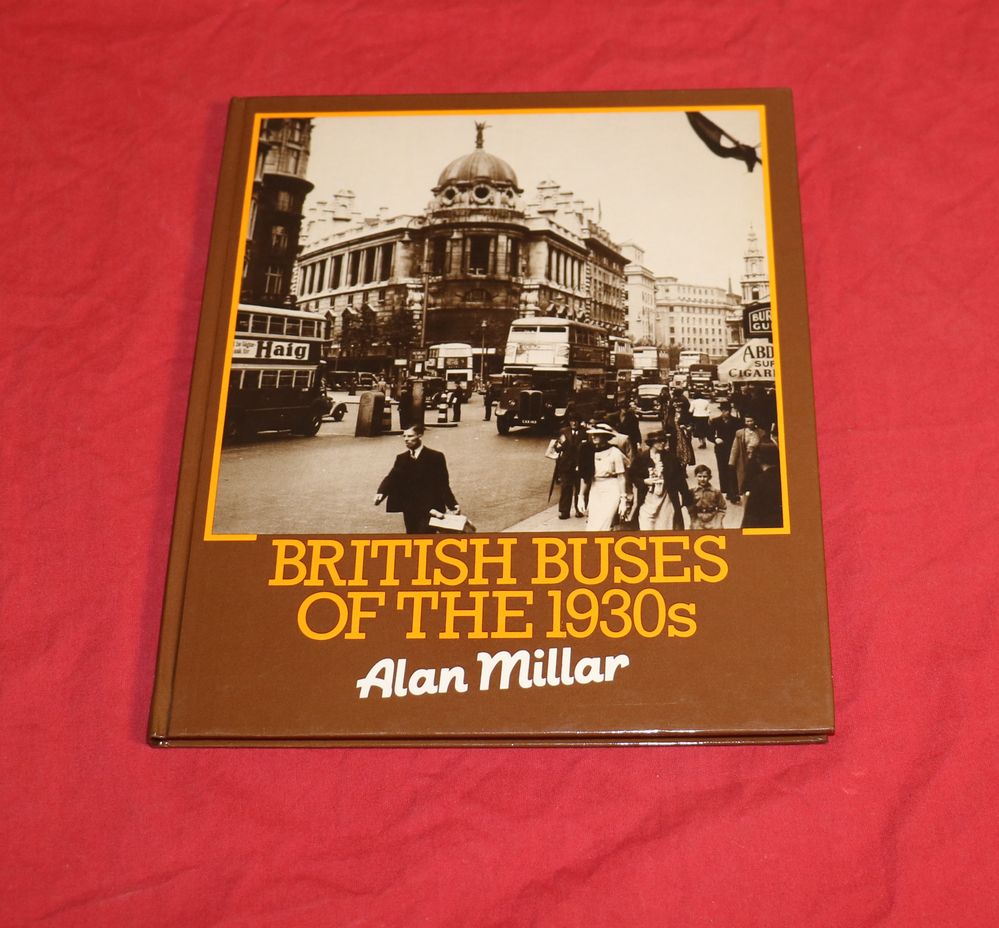 British Buses of the 1930s  ,  Alan Millar