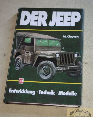 Der JEEP      Entwicklung, Technik, Modelle